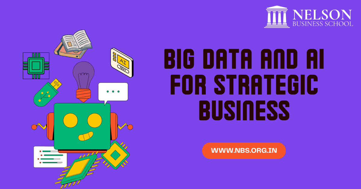 Using Big Data and AI for Strategic Busi...