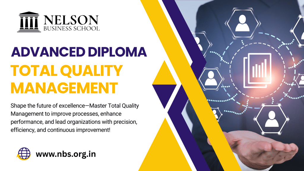 Advanced Diploma in Total Quality Management