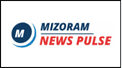 Mizoram News Pulse