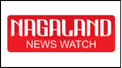 Nagaland News Watch
