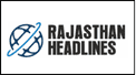Rajasthan Headlines