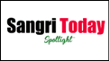 Sangri Today Spotlight