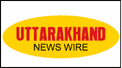 Uttarakhand news wire